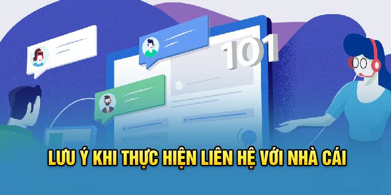 luu-y-khi-thuc-hien-lien-he-voi-nha-cai