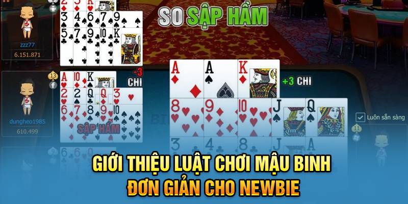 gioi-thieu-luat-choi-mau-binh-don-gian-cho-newbie