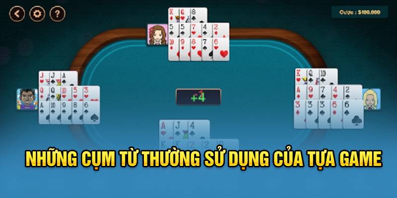 nhung-cum-tu-thuong-su-dung-cua-tua-game