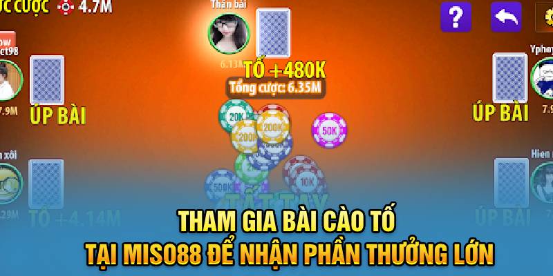 tham-gia-bai-cao-to-tai-miso88-de-nhan-phan-thuong-lon